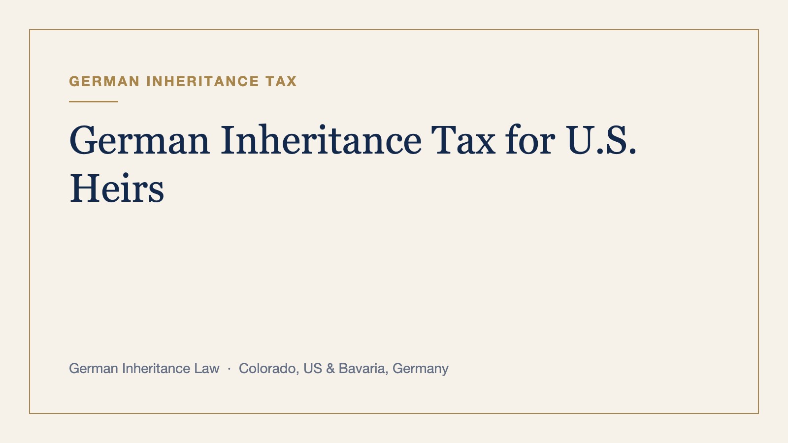 German Inheritance Tax for U.S. Heirs