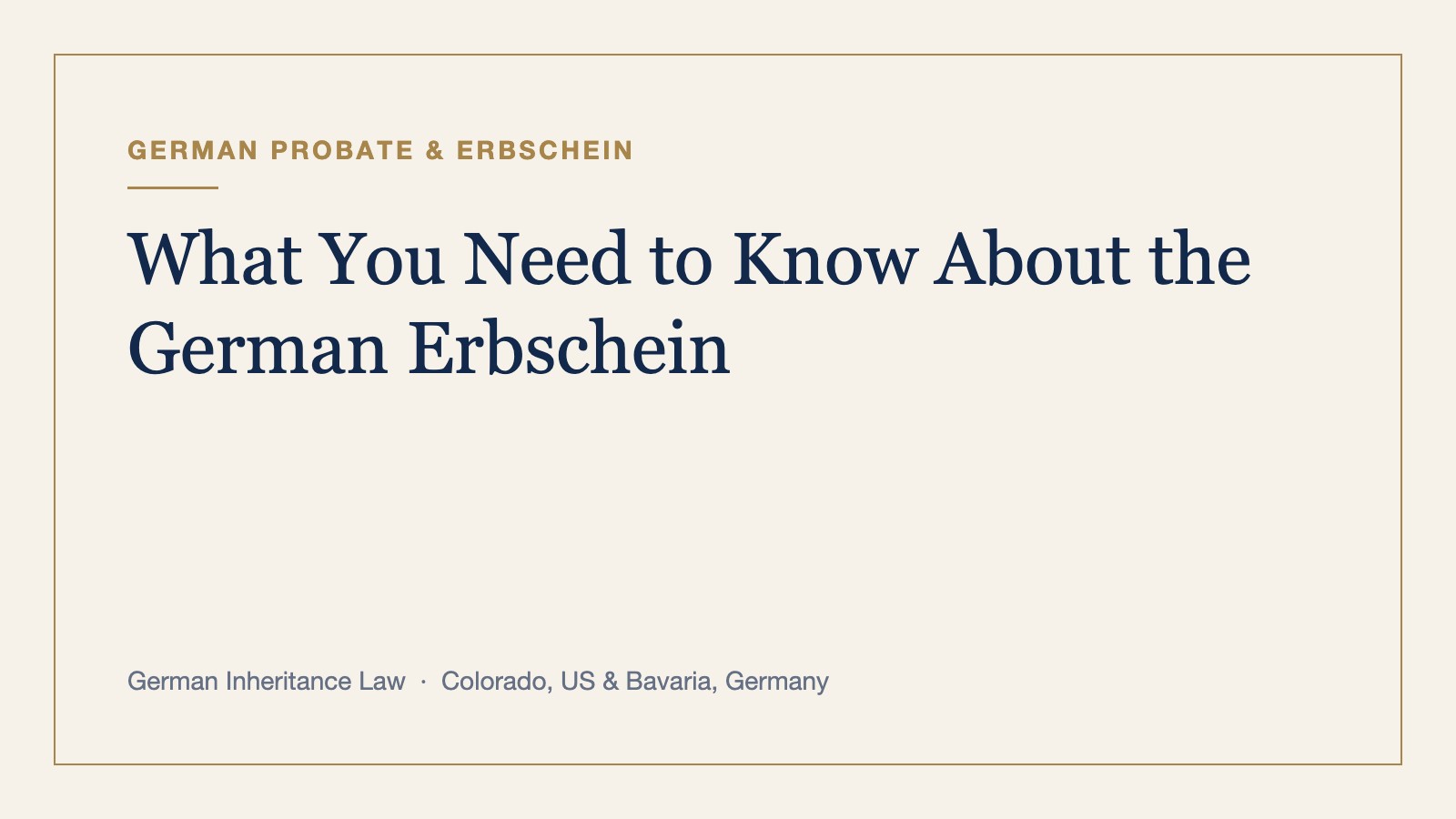 What You Need to Know About the German Erbschein