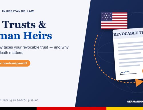 Your U.S. Trust Has a Beneficiary in Germany? Here Is What the German Tax Office Sees
